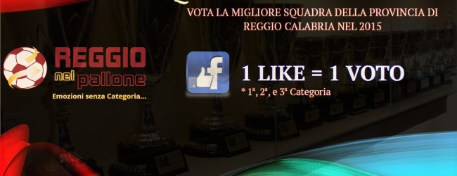 [VOTA] Migliore squadra 2015 “1a, 2a e 3a Categoria”: clamorosa bagarre Rhegium-Val Gallico