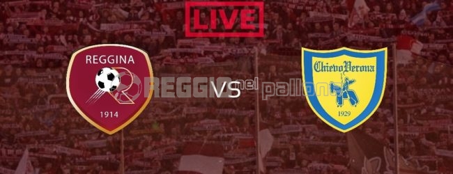 LIVE! Reggina-Chievo Verona 1-1, un punto targato Denis! FINALE