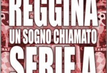 “Reggina, un sogno chiamato serie A”, l’attesissimo romanzo a tinte amaranto è arrivato in libreria